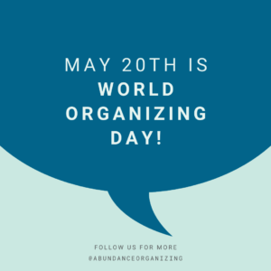 World Organizing Day!