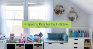 Tips to Prepare Your Kids for the Holidays