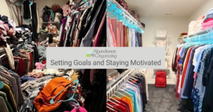Setting Goals and Staying Motivated