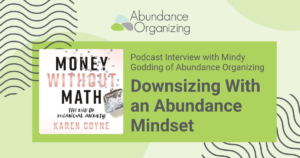 Downsizing with an Abundance Mindset